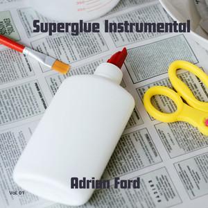 Superglue (Instrumental)