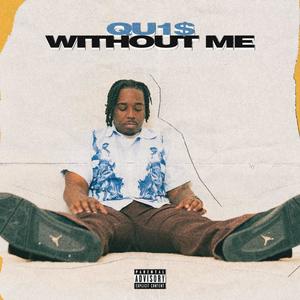 Without Me (Explicit)