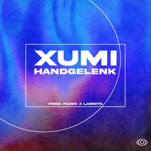 Handgelenk(feat. PiaMo & Lasnite)