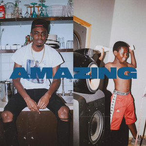 Amazing (Explicit)