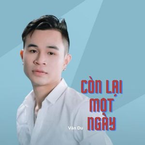 Còn Lại Một Ngày