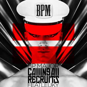 Calling All Recruits (feat. Leuky)