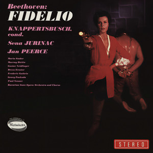 Fidelio, Op. 72 / Act 1 - Beethoven: Fidelio, Op. 72 / Act 1: 