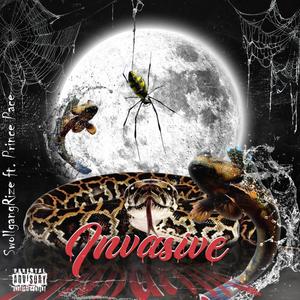 Invasive (feat. Prince pace) (Explicit)