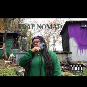 Trap Nomad (Explicit)