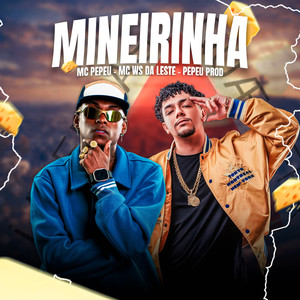 Mineirinha (Explicit)