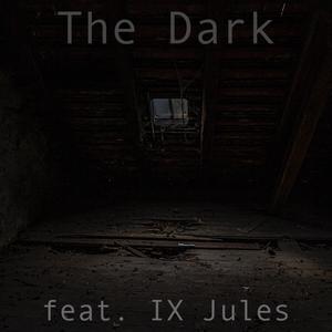 The Dark (Explicit)