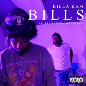 BILLS (feat. FrankieFromTheTrap) [Explicit]