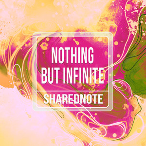 Nothing but infinite