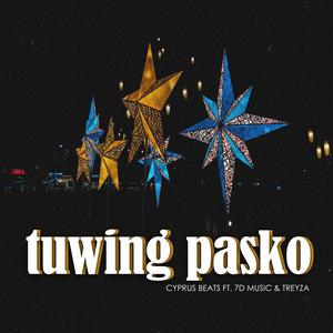 Tuwing Pasko (feat. 7Dmusic Artist & Treyza)