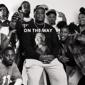 On The Way (Explicit)