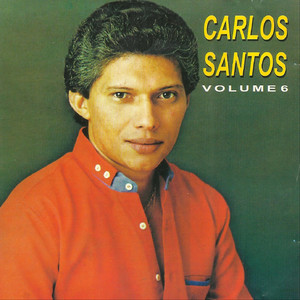 Carlos Santos, Vol. 6