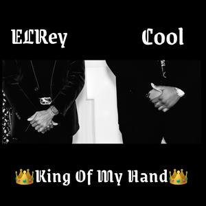 King Of My Hand (Explicit)