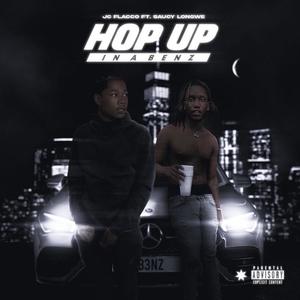 Hop Up In A Benz (feat. Saucy Longwe) [Explicit]