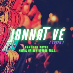 Jannat Ve(feat. Kamal Saini)