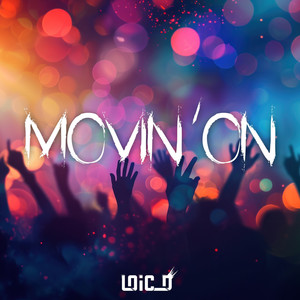 Movin'On