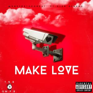 Make Love (feat. Dior Dinero) [Explicit]