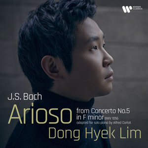 Bach: Arioso (Arr. Cortot After Harpsichord Concerto No. 5 in F Minor, BWV 1056)