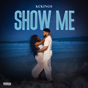 Show Me (Explicit)