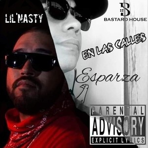 En Las Calles (Explicit)