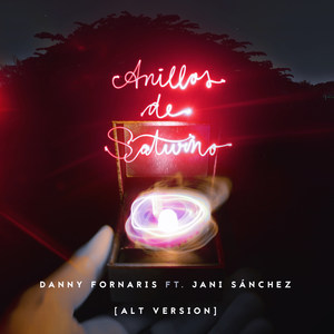 Anillos De Saturno(feat. Jani Sánchez) (Alt Version)