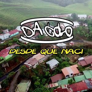 Desde que nací (Explicit)