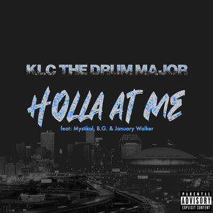 Holla At Me (Single) [Explicit]