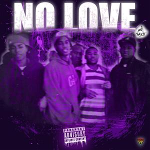 No love (Explicit)