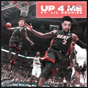 Up 4 Me (Explicit)