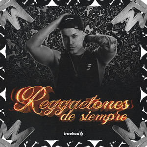 Reggaetones De Siempre (Remix)