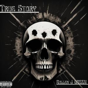 True Story (Explicit)