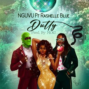 DUTTY (feat. Rashelle Blue)