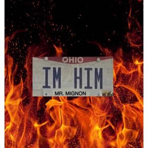 I'm Him (Freestyle) [Explicit]