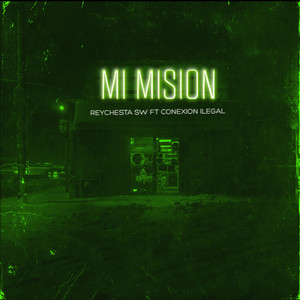 Mi Mision (Explicit)