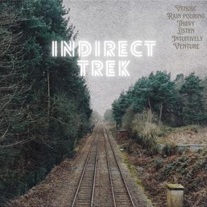 Indirect Trek