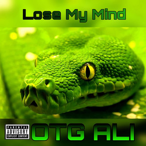 Lose My Mind (Explicit)