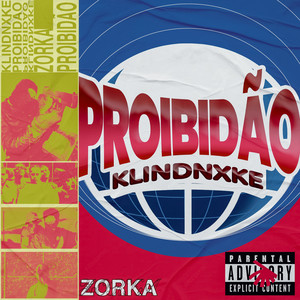 Proibidão (Explicit)