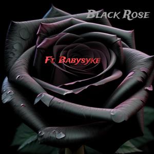 Black Rose (Explicit)