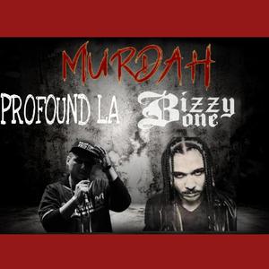 Murdah (feat. Bizzy Bone) [Explicit]