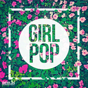 Girl Pop (Edited) [Explicit]