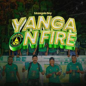 Yanga On Fire