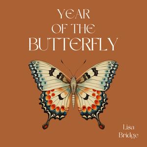 Year of the Butterfly (Explicit)