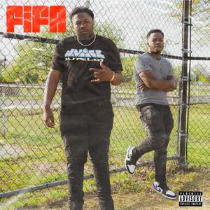 FIFA (feat. VV$ Julz) [Explicit]