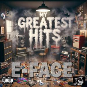 My Greatest Hits (Explicit)