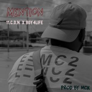 Mention (feat. Boy4Life) [Explicit]