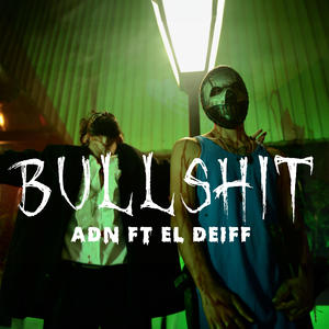 Bullshit (Explicit)