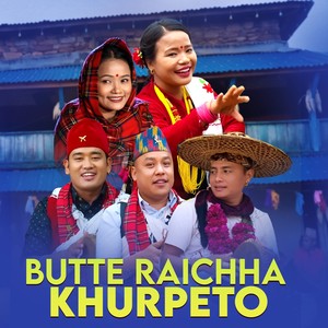 Butte Raichha Khurpeto