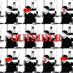 Outsider (Explicit)