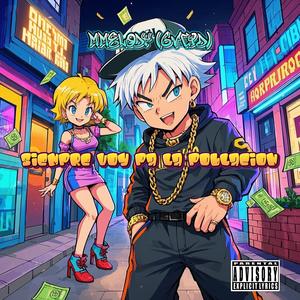 Siempre voy pa la población (Explicit)