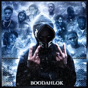 Boodah Lok - I’m Sorry (Explicit)